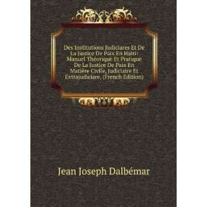   Et Extrajudiciare. (French Edition) Jean Joseph DalbÃ©mar Books