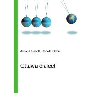  Ottawa dialect Ronald Cohn Jesse Russell Books