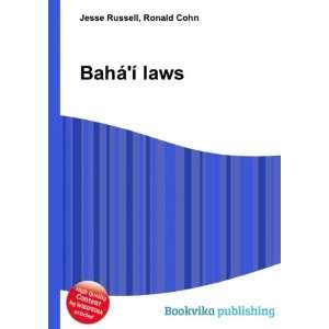  BahÃ¡Ã­ laws Ronald Cohn Jesse Russell Books