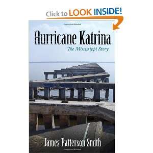  Hurricane Katrina: The Mississippi Story [Hardcover 