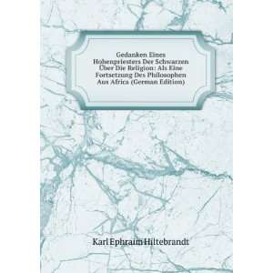   Aus Africa (German Edition) Karl Ephraim Hiltebrandt Books