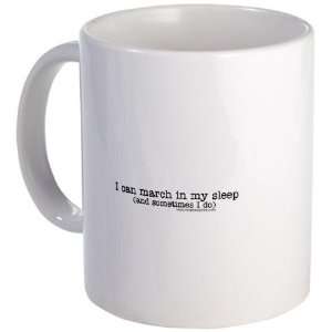  March in my sleep Funny Mug by CafePress: Kitchen & Dining