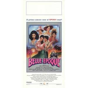 Belle epoque Movie Poster (13 x 28 Inches   34cm x 72cm) (9999 