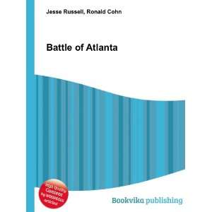  Battle of Atlanta Ronald Cohn Jesse Russell Books
