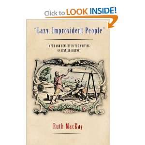  Lazy, Improvident People Myth and Reality in the 