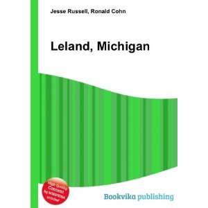  Leland, Michigan Ronald Cohn Jesse Russell Books