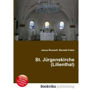    St. JÃ¼rgenskirche (Lilienthal) Ronald Cohn Jesse Russell Books