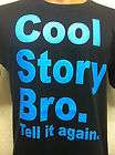 shirt Cool Story Bro tell It Again Jersey Shore Funny neon blue free 