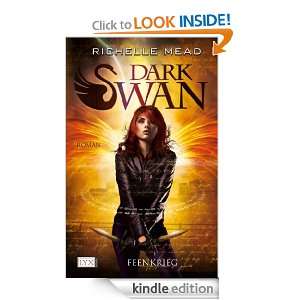 Dark Swan: Feenkrieg (German Edition): Richelle Mead, Frank Böhmert 