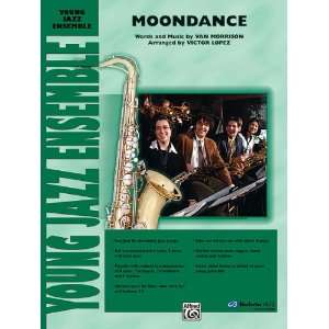  Moondance Conductor Score Jazz Ensemble Words and music by 