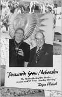 Postcards from Nebraska The Roger Welsch
