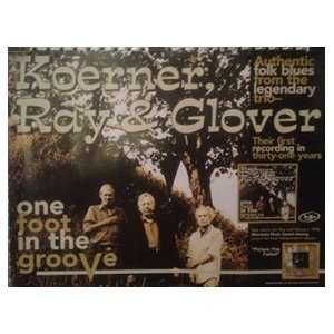 Koerner, Ray & Glover One Foot In The Groove poster 