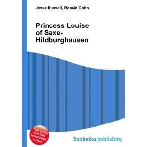   Louise of Saxe Hildburghausen Ronald Cohn Jesse Russell Books