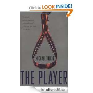 The Player: Michael Tolkin:  Kindle Store