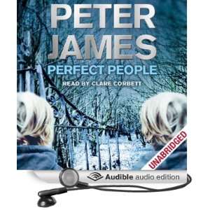  Perfect People (Audible Audio Edition) Peter James, Clare 