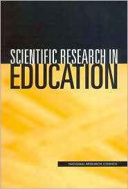 Scientific Research in Education, (0309082919), Committee on 