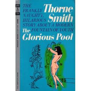 The Glorious Pool Thorne Smith and Herbert Roese