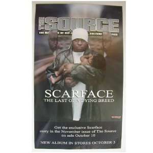  Scarface Poster The Source The Last of a Dying Breed 