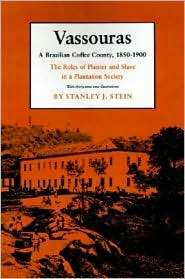   Society, (0691022364), Stanley J. Stein, Textbooks   Barnes & Noble