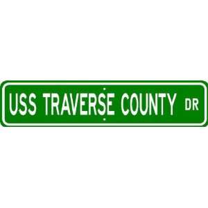   USS TRAVERSE COUNTY LST 1160 Street Sign   Navy Patio, Lawn & Garden