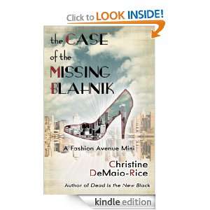 The Case of the Missing Blahnik (Fashion Avenue Minis) Christine 