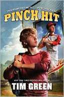   Pinch Hit by Tim Green, HarperCollins Publishers 