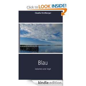 Blau (German Edition) Claudia Kirchberger  Kindle Store