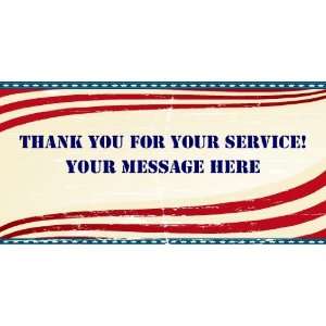  3x6 Vinyl Banner   Thank You For Your Service Message 