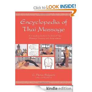 Encyclopedia of Thai Massage: C. Pierce Salguero:  Kindle 