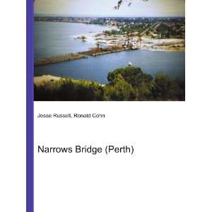  Narrows Bridge (Perth) Ronald Cohn Jesse Russell Books