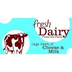    3x6 Vinyl Banner   Fresh Dairy from the Farm 