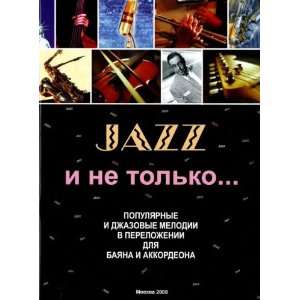   and Jazz Music Arranged for Bayan (Accordion) (9795901971207) Books