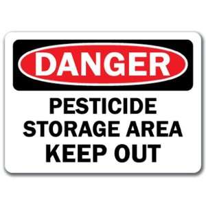   Sign   Pesticide Storage Area Keep Out   10 x 14 OSHA Safety Sign