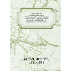   Techniker und HÃ¤ndler in Deutschland und im Ausland Heinrich, 1841
