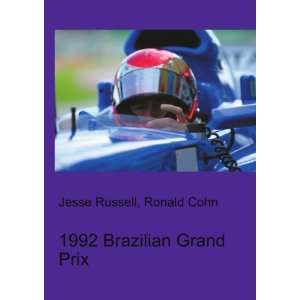  1992 Brazilian Grand Prix Ronald Cohn Jesse Russell 
