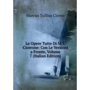   Fronte, Volume 7 (Italian Edition) Marcus Tullius Cicero Books