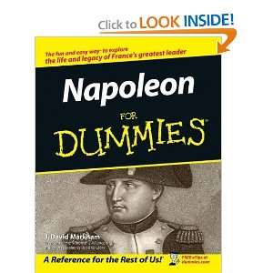  Napoleon For Dummies [Paperback] J. David Markham Books