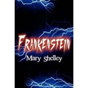  Frankenstein [Paperback]: Mary Shelley: Books