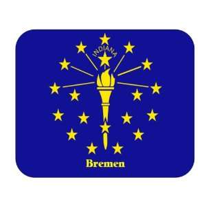  US State Flag   Bremen, Indiana (IN) Mouse Pad: Everything 