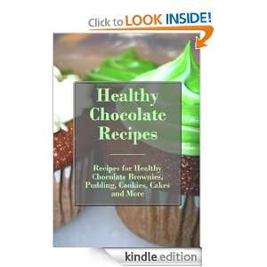 Healthy Chocolate Recipes Recipes for Healthy Chocolate Brownies 