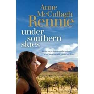  Under Southern Skies: McCullagh Rennie Anne: Books