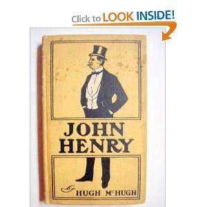  John Henry Hugh McHugh Books