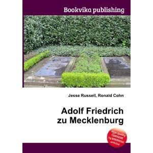  Adolf Friedrich zu Mecklenburg Ronald Cohn Jesse Russell Books