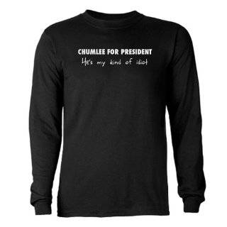 Chumlee for President Mens Long Sleeve T Shirt History Long Sleeve 