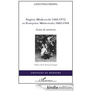 Eugène Minkowski 1885 1972 et Françoise Minkowska 1882 1950  Eclats 