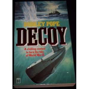  DECOY Enigma Code Dudley Pope Submarines WWII: Dudley Pope 