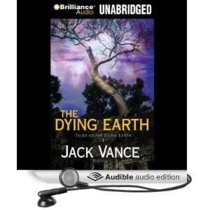   Dying Earth (Audible Audio Edition) Jack Vance, Arthur Morey Books