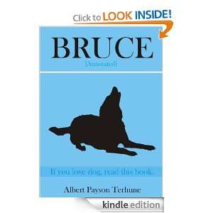 Start reading Bruce [Annotated] on your Kindle in under a minute 