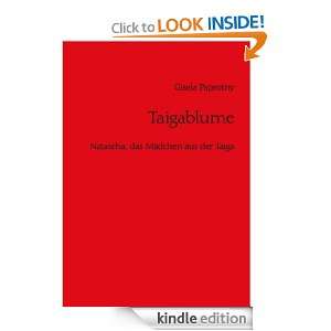Taigablume: Natascha, das Mädchen aus der Taiga (German Edition 