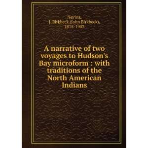   American Indians J. Birkbeck (John Birkbeck), 1818 1903 Nevins Books